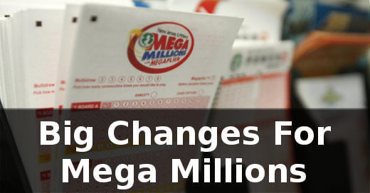 Big Changes For Mega Millions