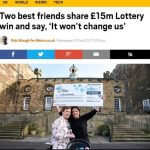 Two friends share £15M lotto win.